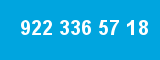 922 336 57 18 922 336 57 18